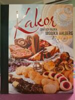 Kakor : sm&aring; och mjuka