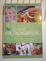 Medveten viktminskning : g&aring; ned i vikt utan uppoffring