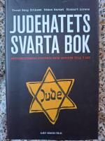 Judehatets svarta bok : antisemitismens historia fr&aring;n antiken till i dag