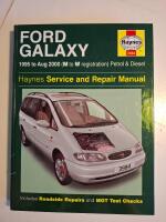 Ford Galaxy service and repair manual : models covered: Galaxy MPV models, including special/limited editions : petrol engines: 2.0 litre (1998cc) & 2,3 litre (2295cc) 4-cyl : turbo-diesel engines: 1,9 litre (1896cc) : [1995 to Aug 2000 (M to W registrati