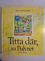 Titta d&auml;r, sa Pulvret
