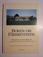 Boken om f&auml;rskpotatis - Kullabygdens sorterings- och f&ouml;rpackningscentral