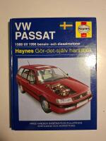 VW Passat - [1988 till 1996 bensin- och dieselmotorer] : g&ouml;r-det-sj&auml;lv handbok