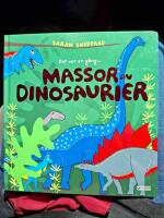 Det var en g&aring;ng- massor av dinosaurier