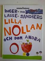 Lilla Nollan och dom andra