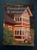 F&ouml;rstukvistar & verandor