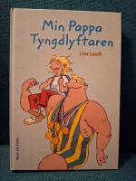 Min pappa tyngdlyftaren