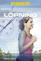 Runner's World Best : kom ig&aring;ng med l&ouml;pning