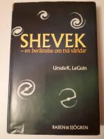 Shevek : en ber&auml;ttelse om tv&aring; v&auml;rldar