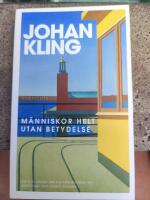 M&auml;nniskor helt utan betydelse