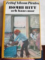 Bombi Bitt och hans mor : en rekonstruktion efter f&ouml;rf:s efterl&auml;mnade papper av Daniel Hjorth