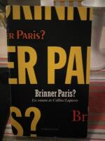 Brinner Paris?