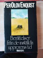 Ber&auml;ttelser fr&aring;n de inst&auml;llda upprorens tid