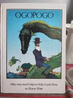 Ogopogo eller Min resa med odjuret fr&aring;n Loch Ness