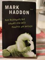 Den besynnerliga h&auml;ndelsen med hunden om natten