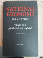 Nationalekonomi f&ouml;r v&auml;nster : teorier f&ouml;r j&auml;mlikhet och v&auml;lf&auml;rd