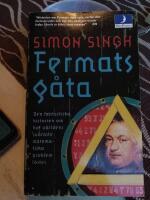 Fermats g&aring;ta : [den fantastiska historien om hur v&auml;rldens sv&aring;raste matematiska problem l&ouml;stes]