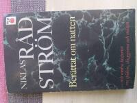 Ber&auml;ttat om natten och andra historier om sp&ouml;ken, skuggorna och m&aring;nen