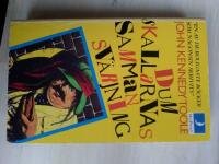 Dumskallarnas sammansv&auml;rjning