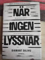 N&auml;r ingen lyssnar