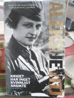 Kriget har inget kvinnligt ansikte