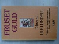 Fruset guld : dikter 1969-1978