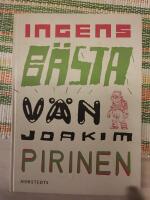 Ingens b&auml;sta v&auml;n