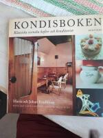 Kondisboken : klassiska svenska kaf&eacute;er och konditorier