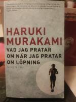 Vad jag pratar om n&auml;r jag pratar om l&ouml;pning