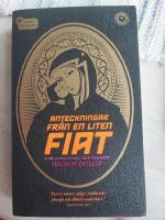 Anteckningar fr&aring;n en liten Fiat