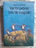 Varf&ouml;r zebror inte f&aring;r mags&aring;r