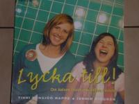 Lycka till! Om balans i livet och andra floskler