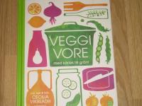 Veggivore : med k&auml;rlek till gr&ouml;nt