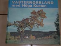 V&auml;sternorrland med H&ouml;ga Kusten