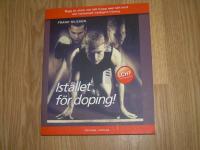 Ist&auml;llet f&ouml;r doping - Bygg en stark och l&auml;tt kropp med r&auml;tt kost och hormon