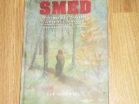 Smed : nybyggarna i Sveriges Amerika : Norrland = settlers in Sweden's America : Norrland