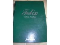 Felix 1939-1984 Ett stycke svensk livsmedelshistoria