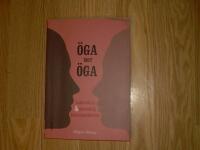 &Ouml;ga mot &ouml;ga : ledarskap och personlig kommunikation