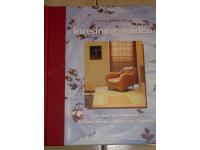 Inredningsguiden En praktisk handbok Med plats f&ouml;r egna tyg- och f&auml;rgprover