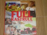 Full kastrull : mat f&ouml;r unga kockar
