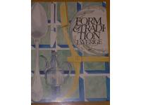 Form & tradition i Sverige