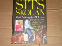 Sitsskolan : &ouml;vningar f&ouml;r b&auml;ttre sits : med och utan h&auml;st