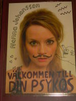 V&auml;lkommen till din psykos