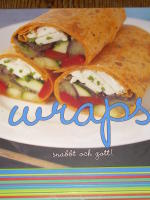 Wraps - snabbt och gott!