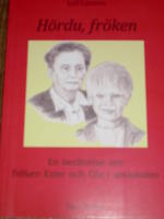 H&ouml;rdu,fr&ouml;ken - En ber&auml;ttelse om Fr&ouml;ken Ester och Ola i sm&aring;skolan
