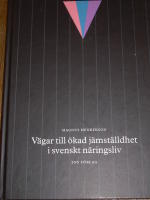 V&auml;gar till j&auml;mst&auml;lldhet i svenskt n&auml;ringsliv
