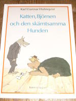 Katten,Bj&ouml;rnen och den sk&auml;mtsamma hunden - En fabel p&aring; vers