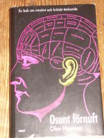 Osunt f&ouml;rnuft - En bok om intuitivt och kritiskt t&auml;nkande