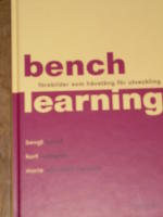 Benchlearning - f&ouml;rebilder som h&auml;vst&aring;ng f&ouml;r utveckling