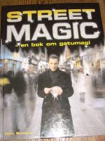 Street magic - en bok om gatumagi